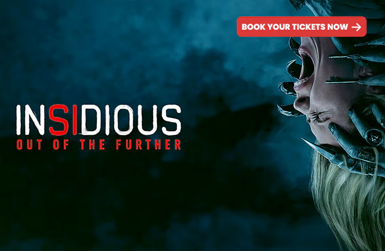 Insidious Out of The Further